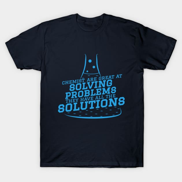 Chemist & Their Solutions T-Shirt by pipmali